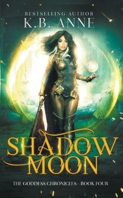 Cover for Kb Anne · Shadow Moon (Paperback Book) (2022)