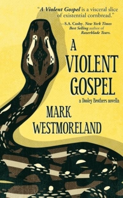 Cover for Mark Westmoreland · Violent Gospel (Book) (2022)