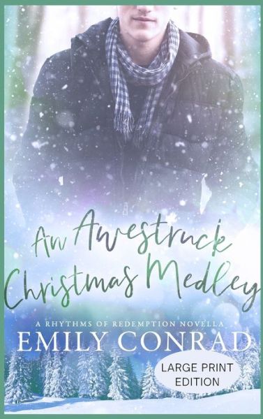 Cover for Emily Conrad · Awestruck Christmas Medley (Book) (2021)