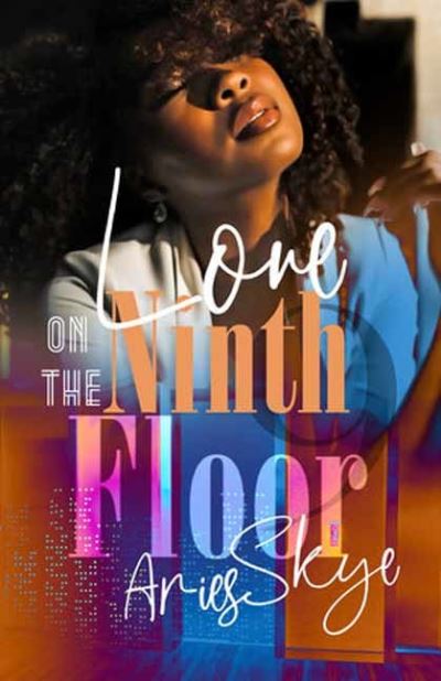 Cover for Aries Skye · Love on the Ninth Floor (Paperback Book) (2023)