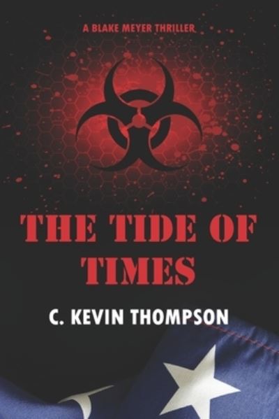 Cover for C. Kevin Thompson · Tide of Times (Book) (2017)