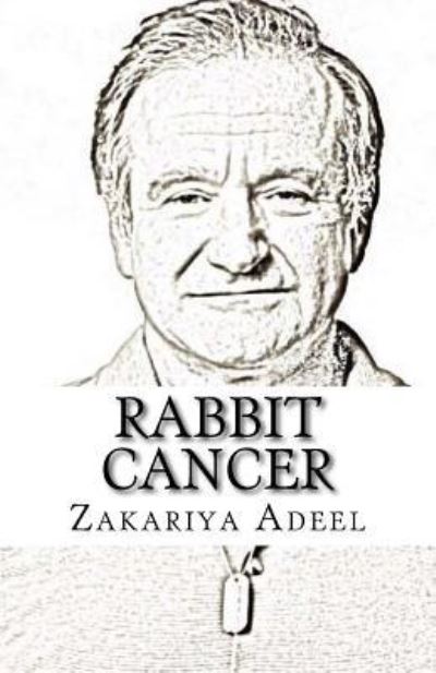 Cover for Zakariya Adeel · Rabbit Cancer (Paperback Book) (2017)