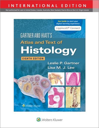 Cover for Gartner, Leslie P., PhD · Gartner &amp; Hiatt's Atlas and Text of Histology (Paperback Bog) [Eighth, International edition] (2022)