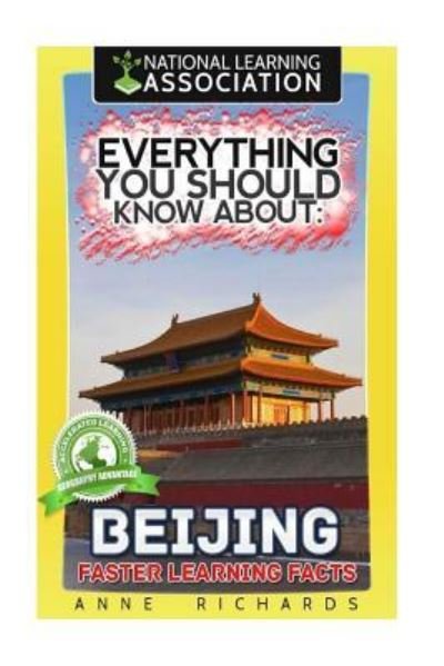 Cover for Anne Richards · Everything You Should Know About Beijing (Paperback Bog) (2018)