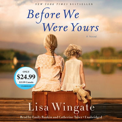 Cover for Lisa Wingate · Before We Were Yours: A Novel (Audiobook (CD)) (2018)