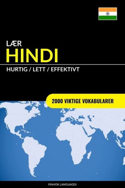 Cover for Pinhok Languages · Laer Hindi - Hurtig / Lett / Effektivt (Paperback Book) (2018)