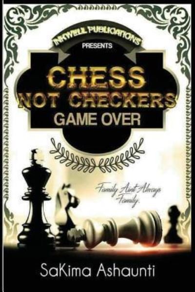 Cover for Sakima Ashaunti · Chess Not Checkers (Pocketbok) (2018)
