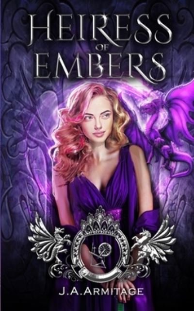 Cover for J a Armitage · Heiress of Embers (Paperback Book) (2020)