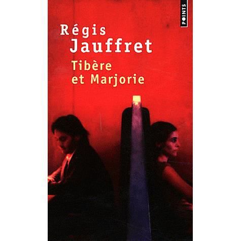 Tibère et Marjorie - Régis Jauffret - Książki - Points - 9782757825037 - 2 stycznia 2012