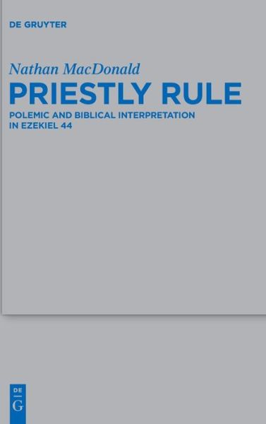 Cover for Nathan MacDonald · Priestly Rule (Book) (2015)