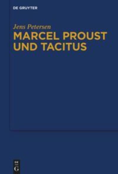 Cover for Jens Petersen · Marcel Proust und Tacitus (Book) (2021)