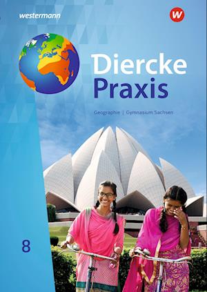 Cover for Westermann Schulbuch · Diercke Praxis SI 8. Schülerband. Für Gymnasien in Sachsen (Hardcover Book) (2022)