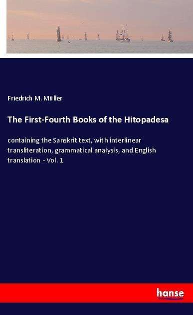 The First-Fourth Books of the Hi - Müller - Livros -  - 9783337910037 - 21 de fevereiro de 2020