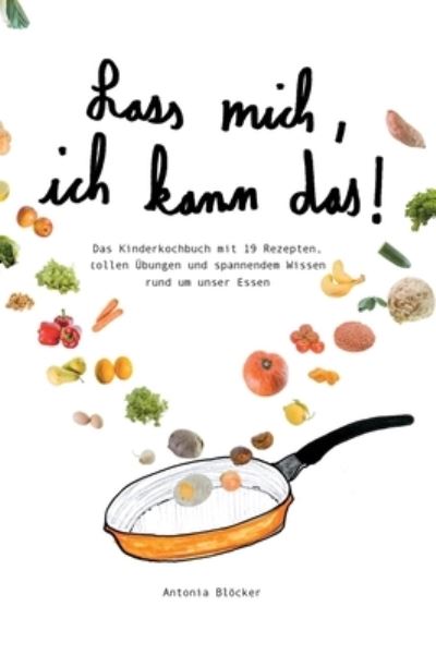 Cover for Blöcker · Lass mich, ich kann das! (Book) (2020)