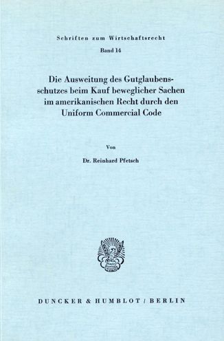 Cover for Pfetsch · Die Ausweitung des Gutglaubenss (Book) (1973)