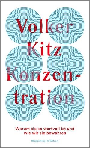 Cover for Volker Kitz · Konzentration (Hardcover bog) (2021)