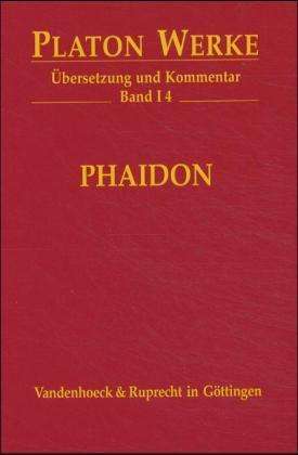 Cover for Platon · I 4 Phaidon (Platon:werke,ubersetzung,kommentar) (Hardcover Book) (2004)