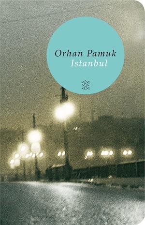 Cover for Orhan Pamuk · Fischer TB.51103 Pamuk.Istanbul (Bog)