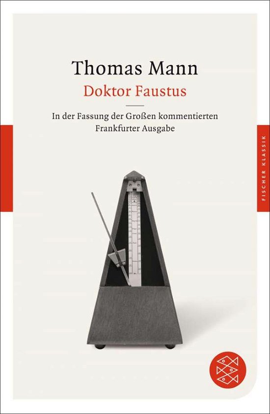 Doktor Faustus - Thomas Mann - Bücher - S Fischer Verlag GmbH - 9783596904037 - 1. April 2012