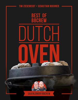 Cover for Tim Ziegeweidt · Dutch Oven - Best of BBCrew (Book) (2024)