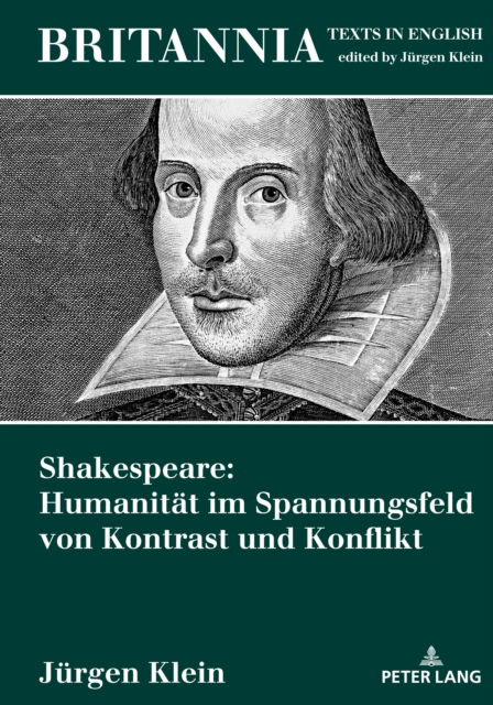 Cover for J?rgen Klein · Shakespeare : Humanit?t im Spannungsfeld von Kontrast und Konflikt : 21 (Hardcover Book) (2024)