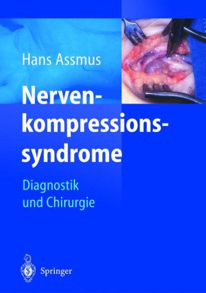 Cover for Nerven-kompressions-syndrome: Diagnostik und Chirurgie (Paperback Book) (2014)