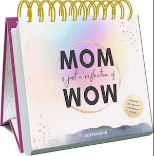 Dahlkötter:mom Is Just A Reflection Of -  - Książki -  - 9783649646037 - 