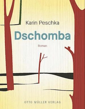 Cover for Karin Peschka · Dschomba (Book) (2023)