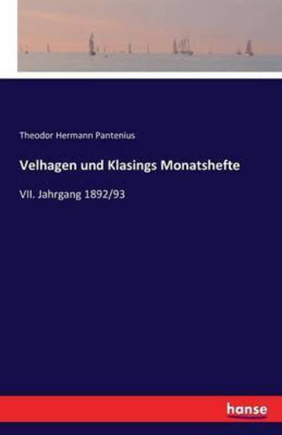 Velhagen und Klasings Monatsh - Pantenius - Kirjat -  - 9783741182037 - torstai 30. kesäkuuta 2016