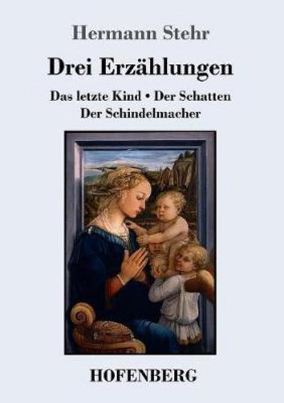 Cover for Stehr · Drei Erzählungen (Buch) (2018)