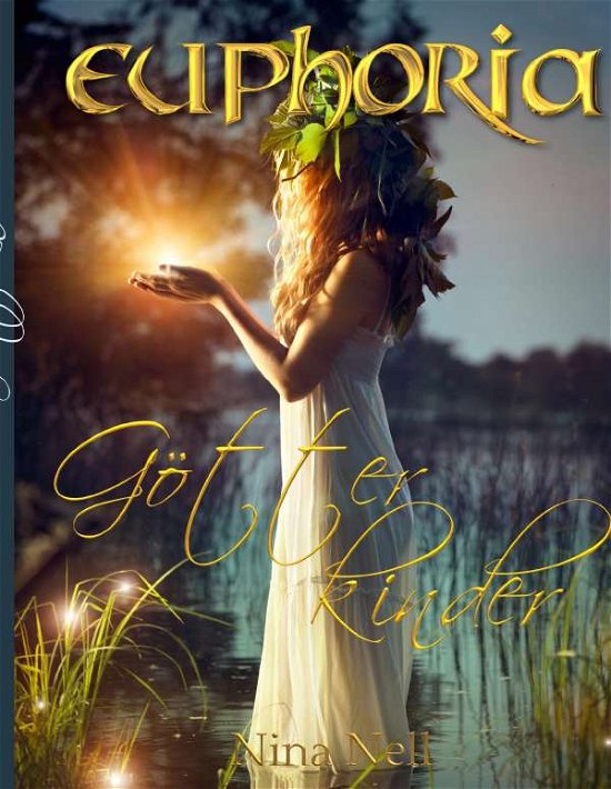 Cover for Nell · Euphoria - Götterkinder (Sammelban (Book)