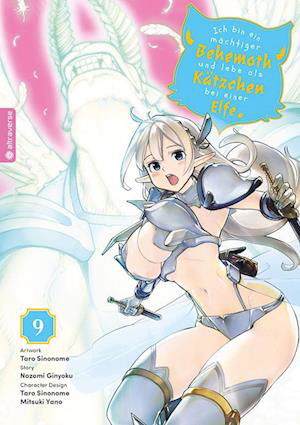 Cover for Nozomi Ginyoku · Ich bin ein mächtiger Behemoth und lebe als Kätzchen bei einer Elfe 09 (Buch) (2024)