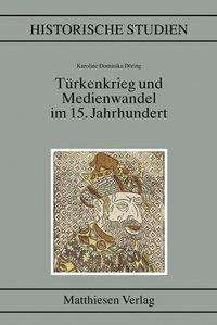 Cover for Döring · Türkenkrieg und Medienwandel im (Book)