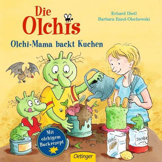 Cover for Erhard Dietl · Die Olchis: Olchi-Mama backt Kuchen (Gebundenes Buch) (2017)