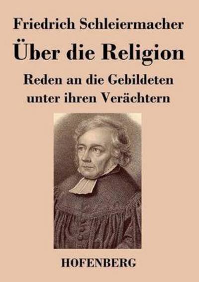 Cover for Friedrich Schleiermacher · Uber Die Religion (Taschenbuch) (2016)