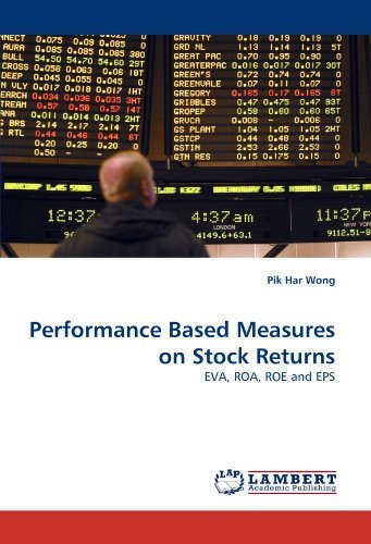 Cover for Pik Har Wong · Performance Based Measures on Stock Returns: Eva, Roa, Roe and Eps (Paperback Book) (2011)