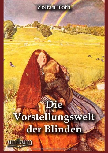 Cover for Zoltan Toth · Die Vorstellungswelt Der Blinden (Paperback Book) [German edition] (2012)