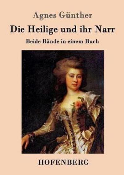 Cover for Günther · Die Heilige und ihr Narr (Book) (2016)