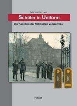 Cover for Peter Joachim Lapp · Schüler in Uniform (Hardcover Book) (2009)