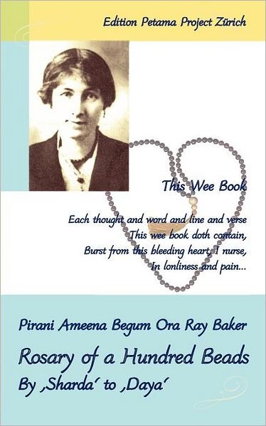 Cover for Ora Ray Baker Pirani Ameena Begum · Rosary of a Hundred Beads (Paperback Bog) (2008)