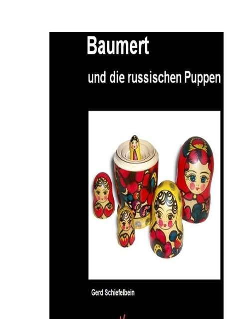 Cover for Schiefelbein · Baumert u.d.russ.Puppen (Book)