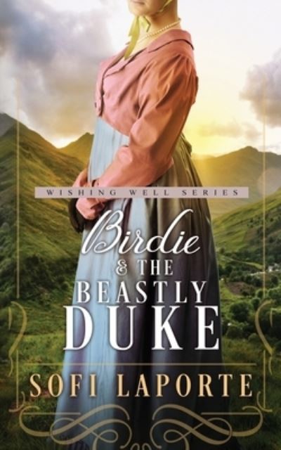 Cover for Sofi Laporte · Birdie and the Beastly Duke (Pocketbok) (2023)