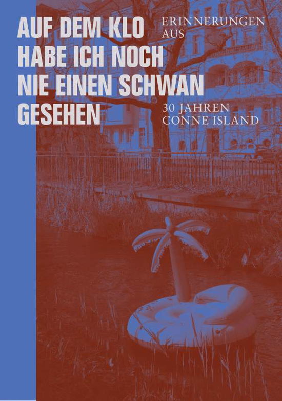 Cover for Elisabeth Stiebritz · Auf dem Klo habe ich noch nie einen Schwan gesehen (Paperback Book) (2021)