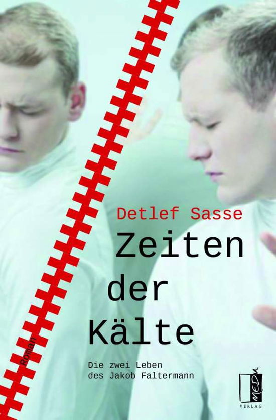 Cover for Sasse · Zeiten der Kälte (Book)