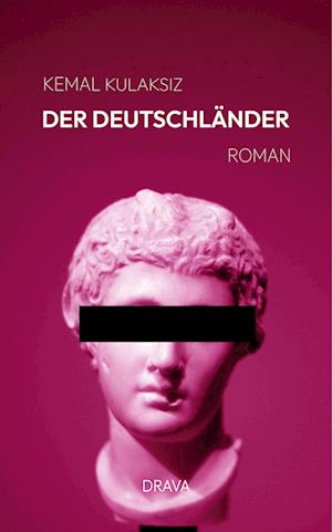 Cover for Kemal Kulaksiz · Der Deutschländer (Book) (2025)