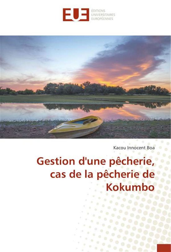 Cover for Boa · Gestion d'une pêcherie, cas de la p (Book)