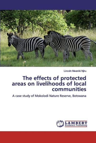 The effects of protected areas on - Njiru - Books -  - 9786202095037 - February 22, 2019