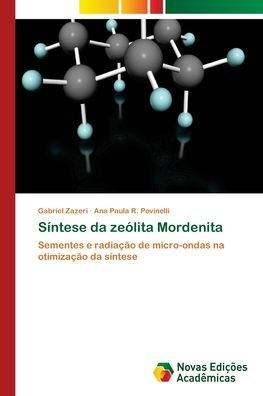 Cover for Zazeri · Síntese da zeólita Mordenita (Buch) (2018)