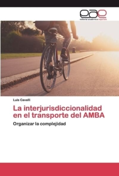 Cover for Cavalli · La interjurisdiccionalidad en e (Book) (2020)