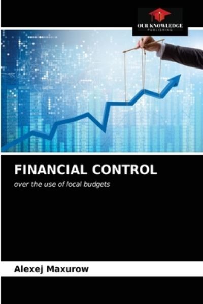 Cover for Alexej Maxurow · Financial Control (Paperback Book) (2021)